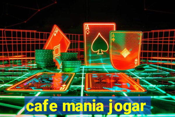 cafe mania jogar